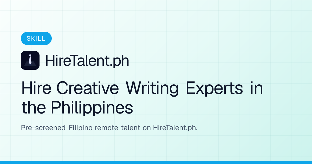 Hire Creative Writing Experts in the Philippines | HireTalent.ph