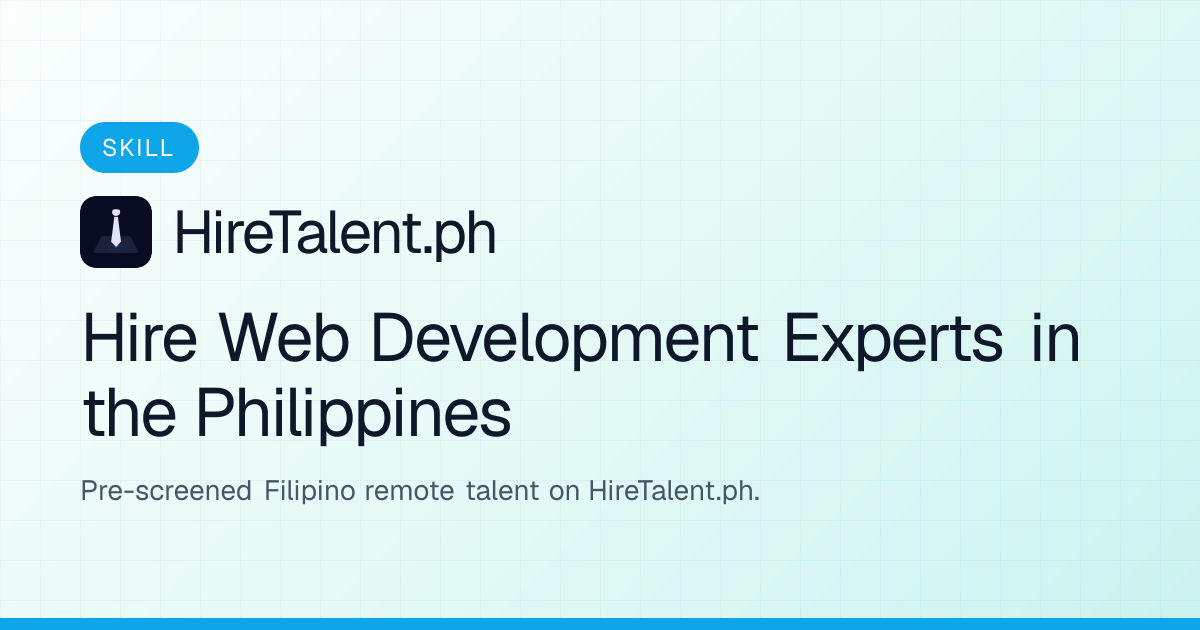 Hire Web Development Experts in the Philippines | HireTalent.ph