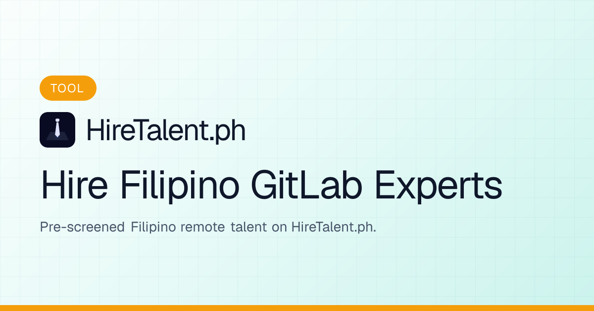 Hire Filipino GitLab Experts | HireTalent.ph